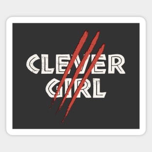 Clever Girl Magnet